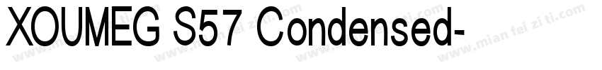 XOUMEG S57 Condensed字体转换
